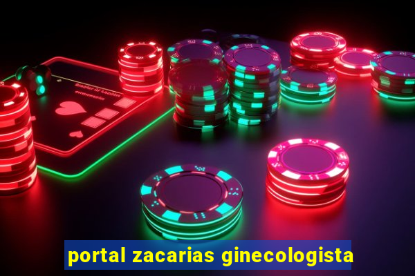 portal zacarias ginecologista